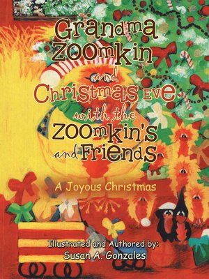 cover image of Grandma Zoomkin and Christmas Eve with the Zoomkin's and Friends